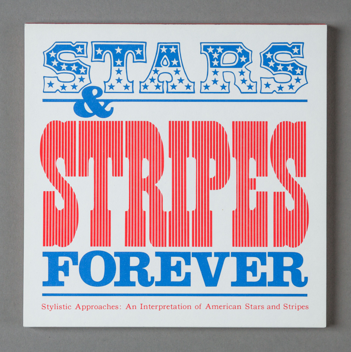 A graphic design that reads "Stars and stripes forever."