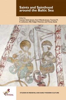 The cover image of Saints and Sainthood around the Baltic Sea: an early medieval image of two saints