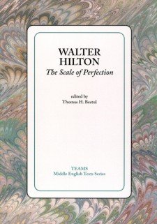 Cover image of Walter Hilton: The Scale of Perfection: the title on a white square, over a pink, green, and brown swirled background
