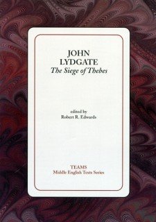 Cover image of John Lydgate: The Siege of Thebes: the title on a white square, over a red and black swirled background