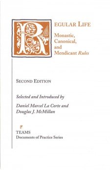 Cover of Regular Life: Monastic, Canonical, and Mendicant "Rules": the title on a white background in orange, with the initial R as a large, foliate initial in white on an orange square