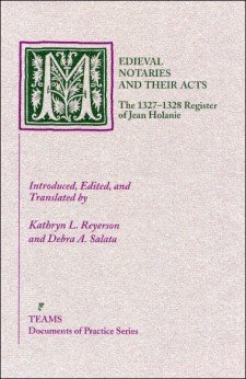 Cover of Medieval Notaries and Their Acts: The 1327-1328 Register of Jean Holanie: the title on a mottled light pink background in green, with the initial M as a large, foliate initial in a green square