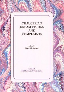 Cover image of Chaucerian Dream Visions and Complaints: the title on a white square, on a pink, blue, and white swirled background