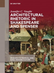 Cover image of Architectural Rhetoric in Shakespeare and Spenser