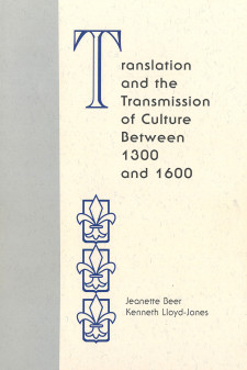 Cover image of Translation and the Transmission of Culture between 1300 and 1600
