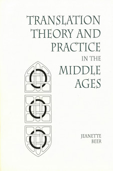 Cover image of Translation Theory and Practice in the Middle Ages