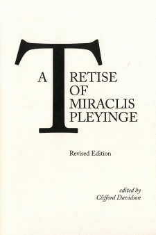 Cover of A Tretise of Miraclis Pleyinge, a Revised Edition