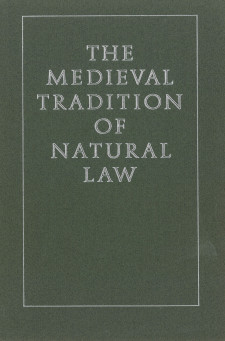 Cover image of The Medieval Tradition of Natural Law