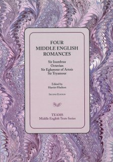 Cover image of Four Middle English Romances: the title on a periwinkle placard on top of a feathered background of various purples.
