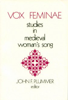 Cover image of Vox Feminae: Studies in Medieval Woman's Songs