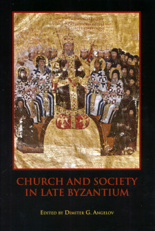 Cover image of Church and Society in Late Byzantium, edited by Dimiter G. Angelov: an illuminated image of an Orthodox bishop surrounded by other clergy, on a black background 