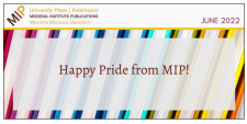 Thumbnail of MIP's June 2022 newsletter, with a header reading "Happy Pride from MIP!"