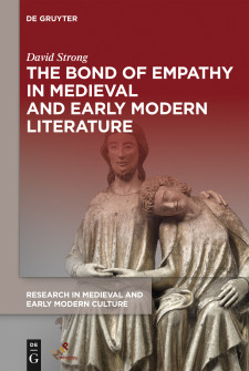 Cover image of The Bond of Empathy in Medieval and Early Modern Literature, by David Strong: a carving of two seated men, holding right hands and with one man's head on the other's shoulder. The title in white on a red background.