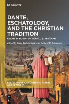 Cover image of Dante, Eschatology, and the Christian Tradition: Essays in Honor of Ronald B. Herzman: an image of Dante in a long pink robe holding an open book