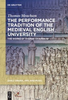 The Performance Tradition of the Medieval English University