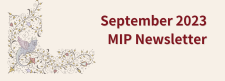 Header: Red text reads September 2023 MIP Newsletter on a light tan background next to an image of a dragon and foliage in medieval style