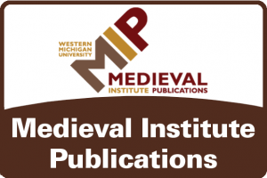 Medieval Institute Publications