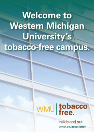 "Welcome to Western Michigan University's tobacco-free campus"