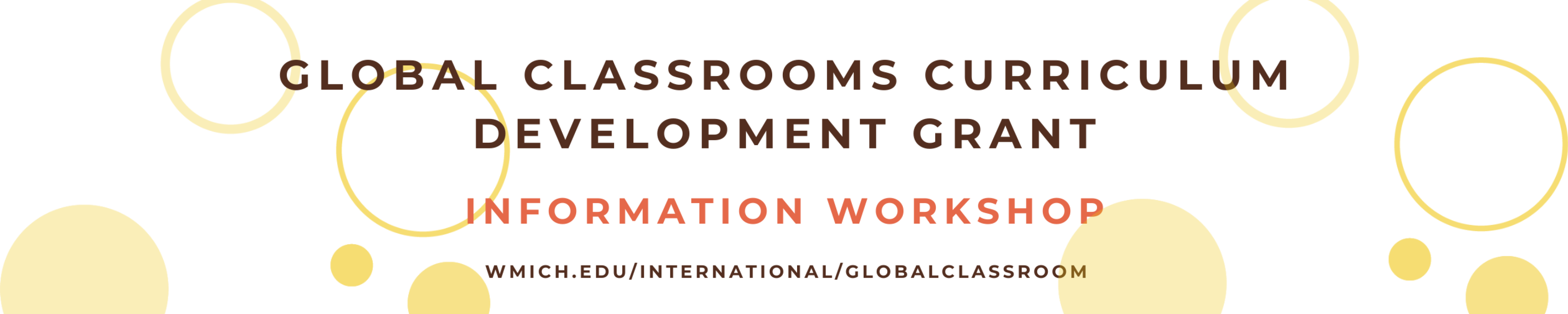 Decorative Image: "Global Classrooms Curriculum Development Grant: Information Workshop"
