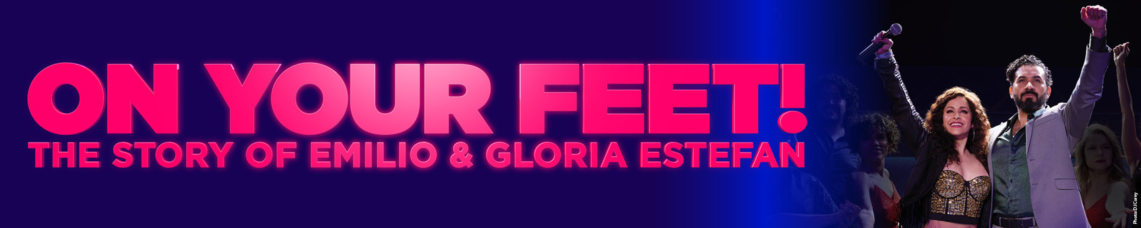 On Your Feet and image of Emilio and Gloria Estefan