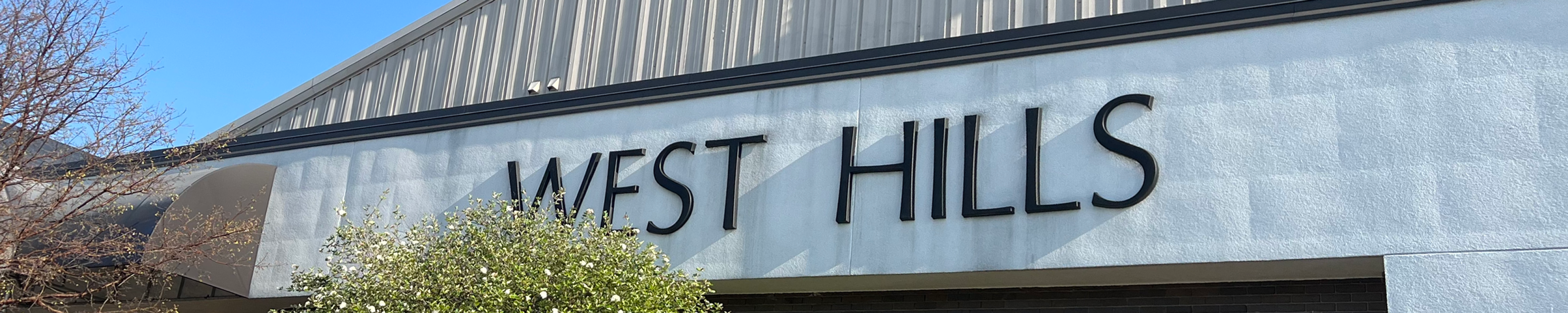 Close up of the West Hills sign on the building.
