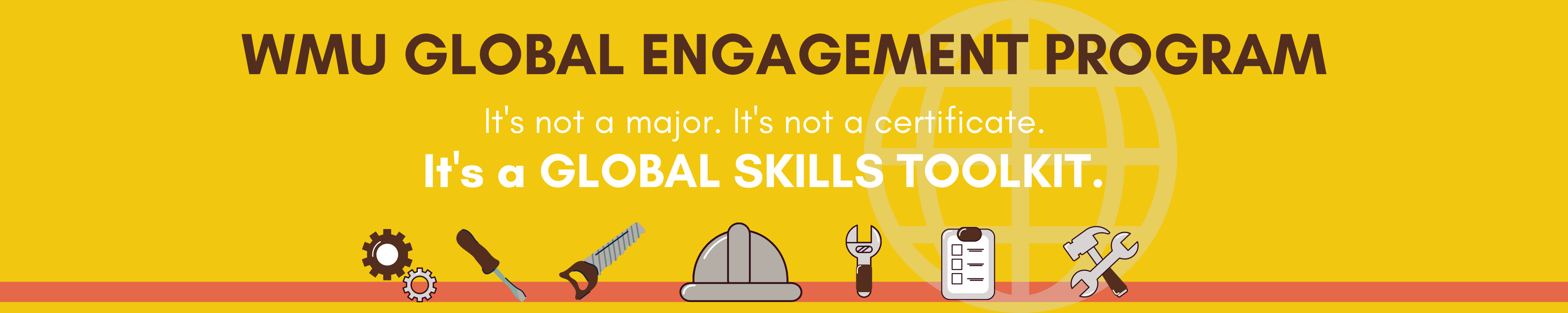 It's not a major. It's not a certificate. It's a global skills toolkit. [icons of tools] Sign up for Year 1 today!