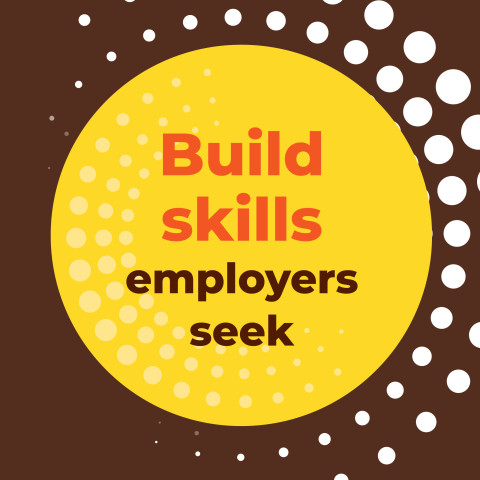 Build skills employers seek