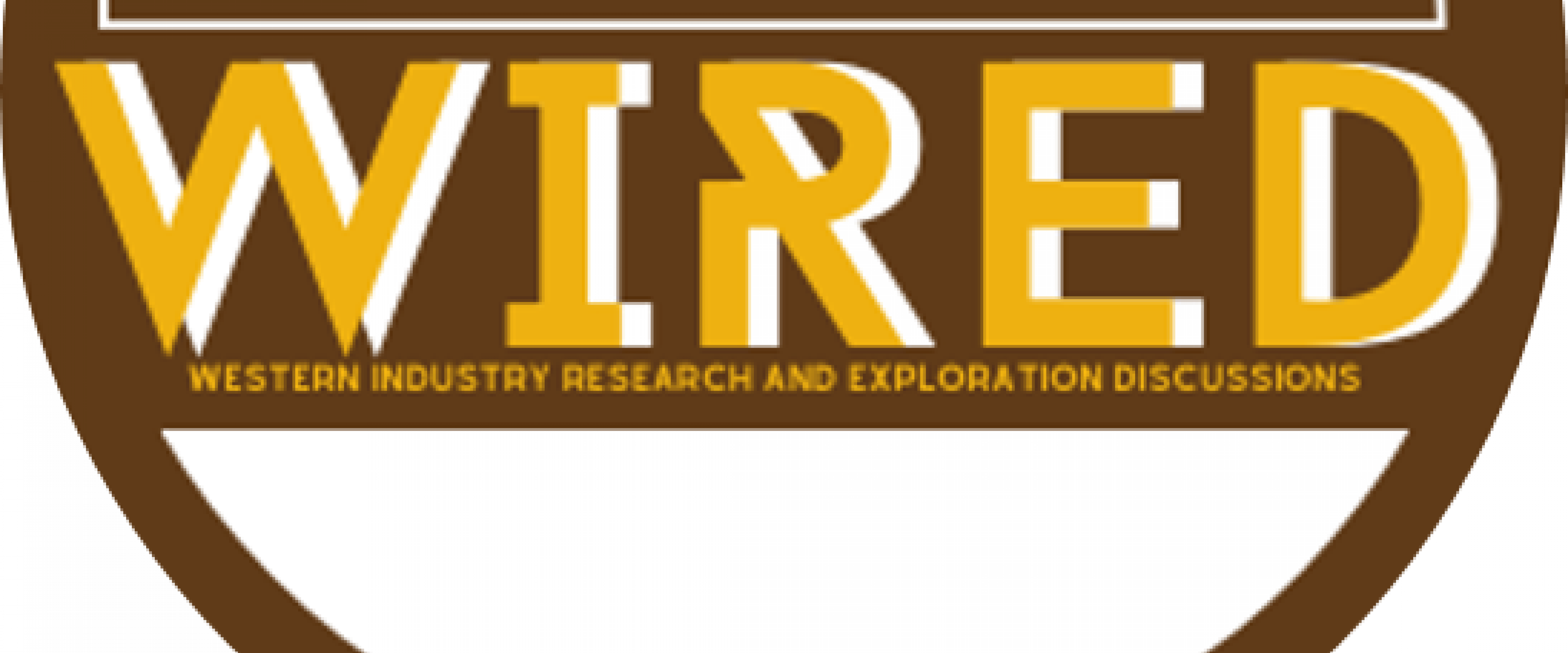 WIRED - Western Industry Research and Exploration Discussions