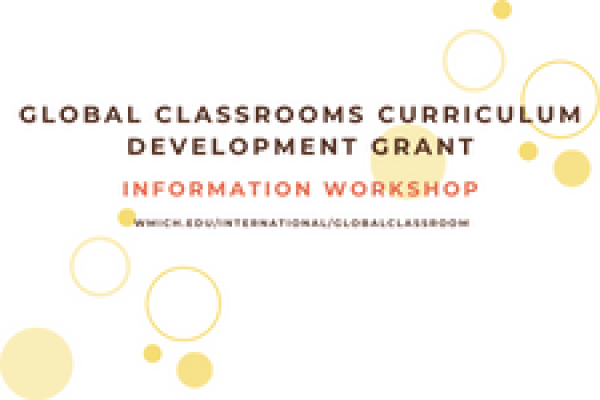 Decorative Image: "Global Classrooms Curriculum Development Grant: Information Workshop"