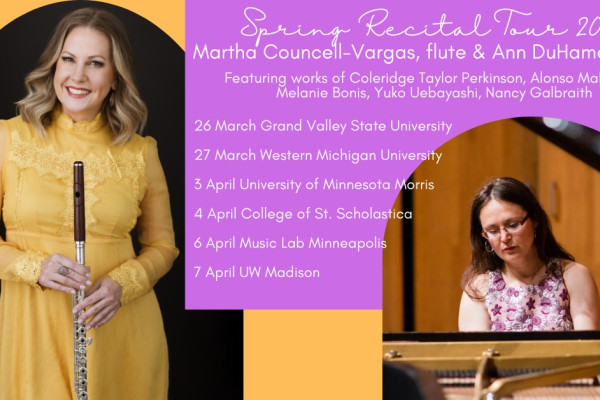 Spring Recital Tour, Martha Councell-Vargas, flute, and Ann DuHamel, Piano. 