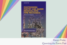 A pale green background with rainbow fans in the lower right and upper left corners. The book cover of Postmodern Poetry and Queer Medievalisms is in the center. Purple text at the bottom reads Happy Pride from MIP